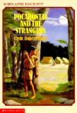 Pocahontas and the Strangers (Scholastic Biography)