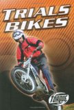 Trials Bikes (Torque Books: Motorcycles) (Torque: Motorcycles)