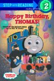 Happy Birthday, Thomas! (Turtleback School and Library Binding Edition) (Step Into Reading: A Step 1 Book)
