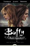 No Future For You (Buffy the Vampire Slayer Season Eight, Volume 2)