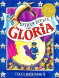 Officer Buckle and Gloria (Caldecott Medal Book)