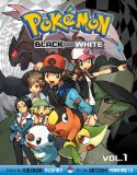 Pokemon Black and White, Vol. 1 (Pokemon Black and White)