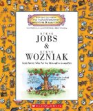 Steve Jobs and Steve Wozniak: Geek Heroes Who Put the Personal in Computers (Getting to Know the World s Greatest Inventors and Scientists)