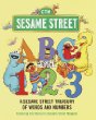 ABC and 1,2,3: A Sesame Street Treasury of Words and Numbers