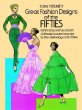 Great Fashion Designs of the Fifties Paper Dolls in Full Color