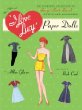 I Love Lucy Paper Dolls: The Authentic Collection of Lucys Best-Loved Outfits and Accessories