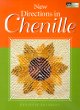 New Directions in Chenille