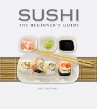 Sushi: The Beginner s Guide
