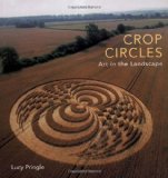 Crop Circles: Art in the Landscape
