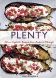 Plenty: Vibrant Recipes from London s Ottolenghi