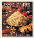 Food of Life: Ancient Persian and Modern Iranian Cooking and Ceremonies