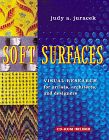 Soft Surfaces: Visual Research for Artists, Architects, and Designers
