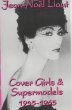 Cover Girls and Supermodels 1945-1965
