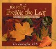 The Fall of Freddie the Leaf: 20th Aniversary Edition