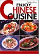 Quick & Easy Enjoy Chinese Cuisine