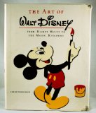 The Art of Walt Disney (From Mickey Mouse to the Magic Kingdoms)