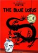 The Blue Lotus: The Adventures of Tintin Series