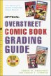 The Official Overstreet Comic Book Grading Guide
