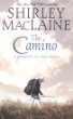 The Camino: A Journey of the Spirit