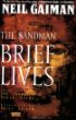 Brief Lives (Sandman, Book 7)
