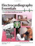 Electrocardiography Essentials (Clinical Allied Healthcare)