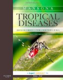 Manson s Tropical Diseases: Expert Consult Basic
