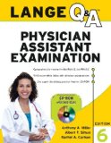 Lange Q A Physician Assistant Examination, Sixth Edition