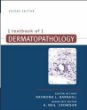 Textbook of Dermatopathology