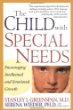 The Child With Special Needs: Encouraging Intellectual and Emotional Growth