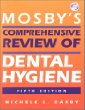 Mosby's Comprehensive Review of Dental Hygiene (5th Edition)