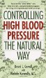 Controlling High Blood Pressure the Natural Way