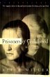 Prisoners of Childhood: The Drama of the Gifted Child and the Search for the True Self