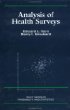 Analysis of Health Surveys (Wiley Series in Survey Methodology)
