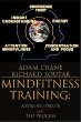 MindFitness Training : The Process of Enhancing Profound Attention Using Neurofeedback