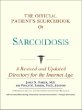 The Official Patients Sourcebook on Sarcoidosis