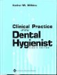 Clinical Practice of the Dental Hygienist