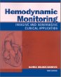 Hemodynamic Monitoring: Invasive and Noninvasive Clinical Application