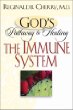 Gods Pathway to Healing: The Immune System (Gods Pathway to Healing)