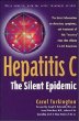 Hepatitis C : The Silent Epidemic