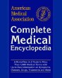 American Medical Association Complete Medical Encyclopedia (American Medical Association (Ama) Complete Medical Encyclopedia)