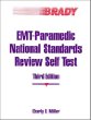 EMT Paramedic National Standards Review Self Test (3rd Edition)