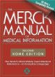 The Merck Manual of Medical Information, Second Edition: The Worlds Most Widely Used Medical Reference - Now In Everyday Language