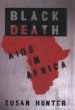 Black Death : AIDS in Africa
