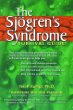 The Sjogrens Syndrome Survival Guide