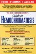 The Iron Disorders Institute Guide to Hemochromatosis