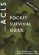 the ACLS Pocket Survival Guide