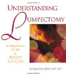 Understanding Lumpectomy: A Treatment Guide for Breast Cancer