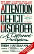 Attention Deficit Disorder : A Different Perception