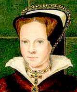 Queen Mary I - Bloody Mary