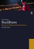 Introducing Buddhism (World Religions (Routledge))